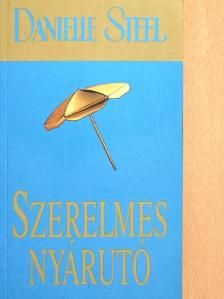 Danielle Steel - Szerelmes nyárutó [antikvár]