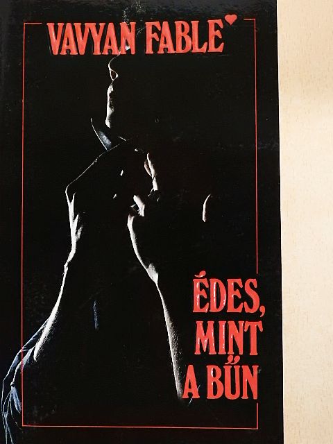 Vavyan Fable - Édes, mint a bűn [antikvár]