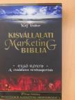Wolf Gábor - Kisvállalati marketing biblia I. [antikvár]