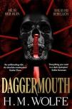 H. M. Wolfe - Daggermouth (The Heart Duology, 1)