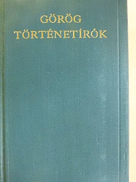 Hérodotosz - Görög történetírók [antikvár]