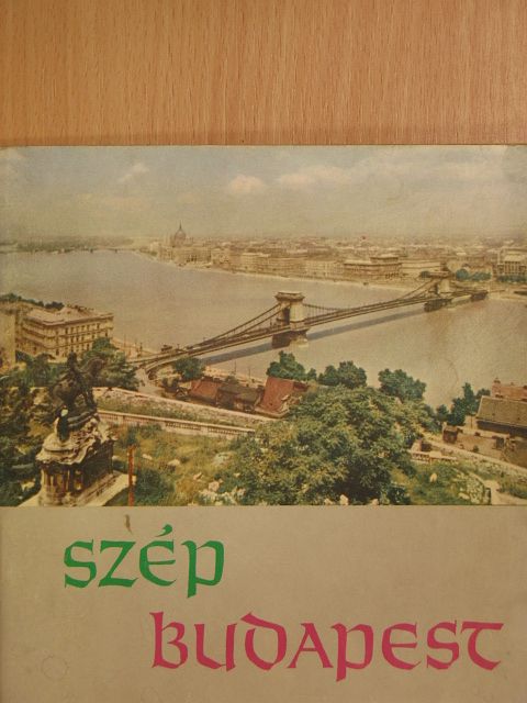 Szép Budapest [antikvár]