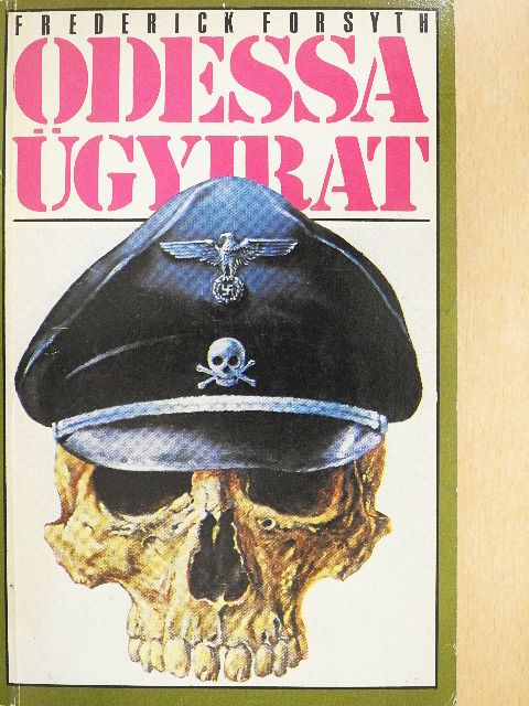 Frederick Forsyth - Az Odessa ügyirat [antikvár]