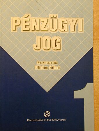 Bodnár Zoltán - Pénzügyi jog I. [antikvár]