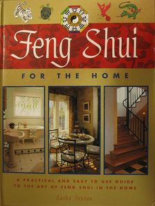 Sasha Fenton - Feng Shui for the Home [antikvár]