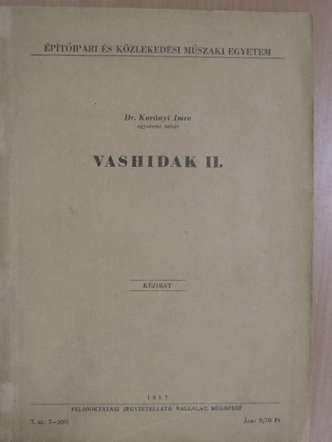 Dr. Korányi Imre - Vashidak II. [antikvár]