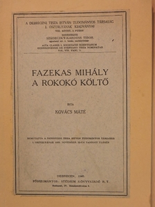 Kovács Máté - Fazekas Mihály a rokokó költő [antikvár]
