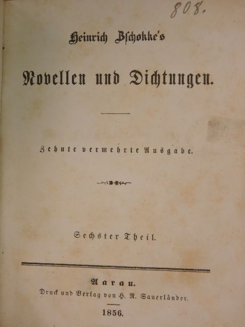 Heinrich Zschokke - Heinrich Zschokke's Novellen und Dichtungen 6. (gótbetűs) [antikvár]