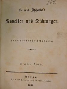 Heinrich Zschokke - Heinrich Zschokke's Novellen und Dichtungen 6. (gótbetűs) [antikvár]