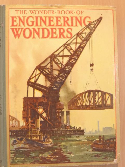 The Wonder Book of Engineering Wonders [antikvár]