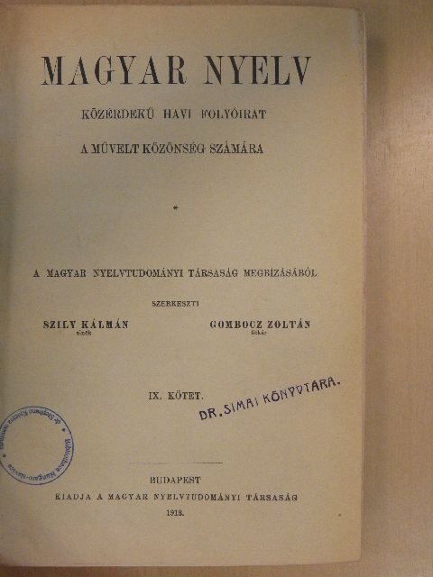 Alexics György - Magyar Nyelv 1913. január-deczember [antikvár]