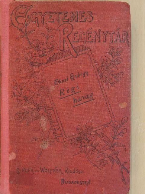 Georges Ohnet - Régi harag I-II./Próba [antikvár]