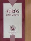 Borzán Anita - Körös tanulmányok [antikvár]