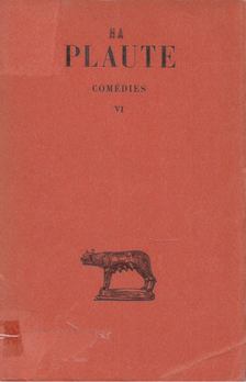 Plautus - Comedies Tome VI. [antikvár]