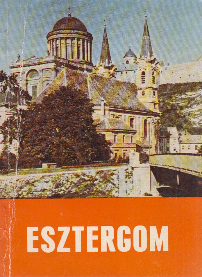 HUBA LÁSZLÓ - Esztergom [antikvár]