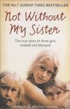 BUHRING, KRISTINA-CELESTE-JULIANA - Not Without My Sister [antikvár]