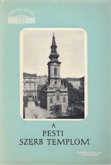 Vujicsics D. Sztoján - A pesti szerb templom [antikvár]