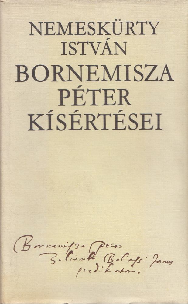 NEMESKÜRTY ISTVÁN - Bornemissza Péter kísértései [antikvár]