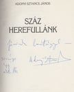 Adonyi Sztancs János - Száz herefullánk (dedikált) [antikvár]