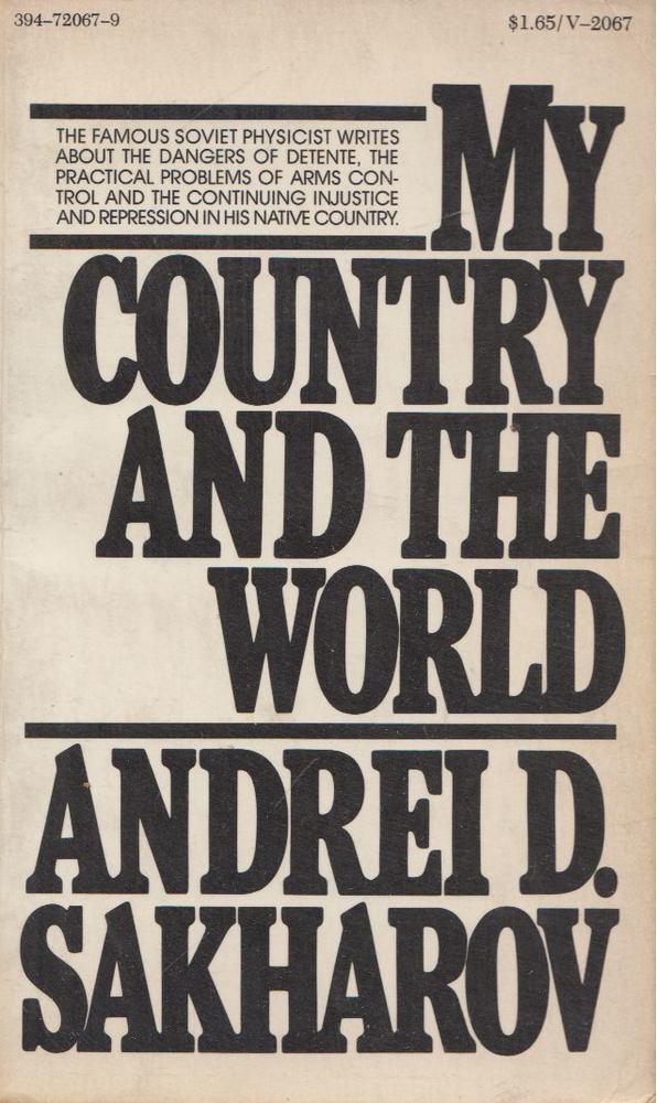Andrei D. Sakharov - My Country and the World [antikvár]