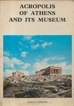M. Brouscari - Acropolis of Athens and Its Museum II. [antikvár]