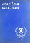 Dr. Dobos Irma - Hidrológiai tájékoztató 1967 [antikvár]