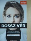 John Carreyrou - Rossz vér [antikvár]