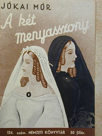 Jókai Mór - A két menyasszony [antikvár]