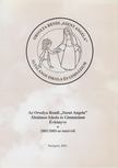 Dr. Frajka Félix - Az Orsolya Rendi "Szent Angéla" Általános Iskola és Gimnázium Évkönyve a 2002/2003-as tanévről [antikvár]