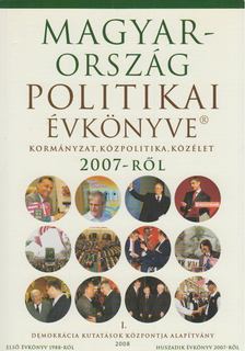 Sándor Péter, Vass László - Magyarország politikai évkönyve 2007-ről I. [antikvár]