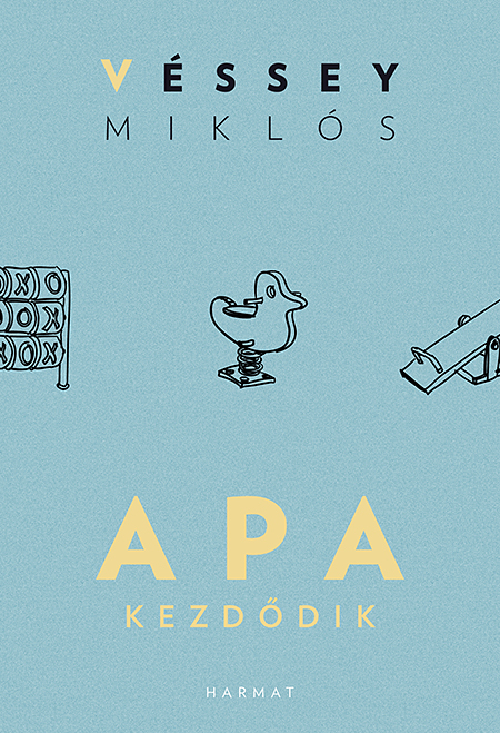 Véssey Miklós - Apa kezdődik [eKönyv: epub, mobi]