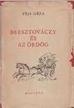 FÉJA GÉZA - Bresztováczy és az ördög [antikvár]