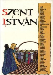 SZLATKY MÁRIA - Szent István [antikvár]