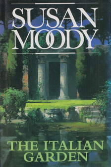 Susan Moody - The Italian Garden [antikvár]