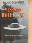 Eduard Billy Meier - Messaggio dalle Pleiadi [antikvár]