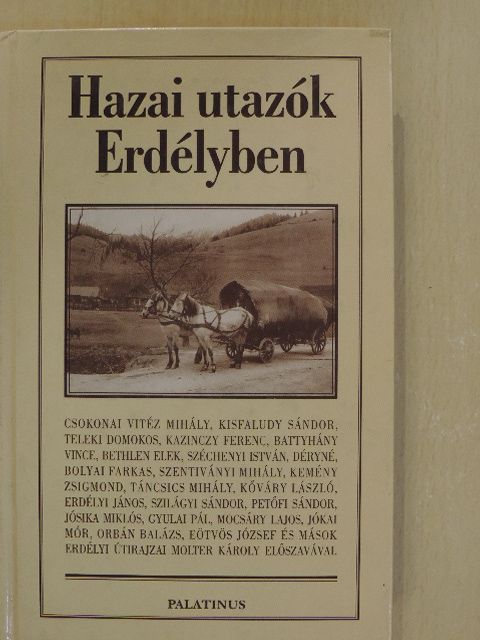 Batthyány Vince - Hazai utazók Erdélyben [antikvár]