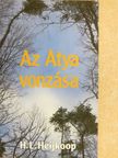 H. L. Heijkoop - Az Atya vonzása [antikvár]
