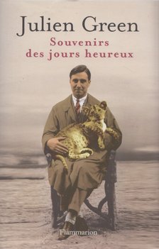 JULIEN GREEN - Souvenirs des jours heureux [antikvár]