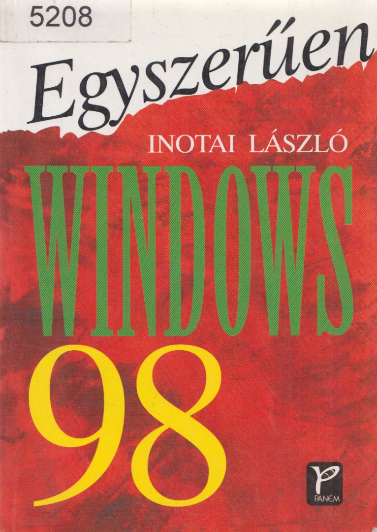 Inotai László - Egyszerűen Windows 98. [antikvár]