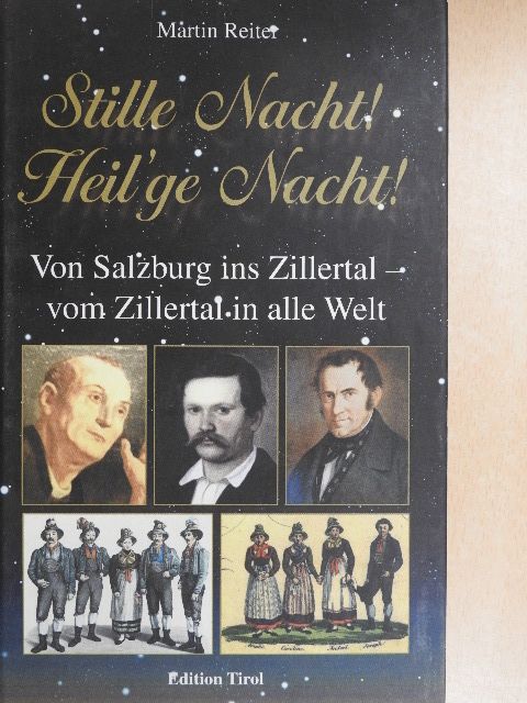 Martin Reiter - Stille Nacht! Heil'ge Nacht! [antikvár]