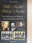 Martin Reiter - Stille Nacht! Heil'ge Nacht! [antikvár]