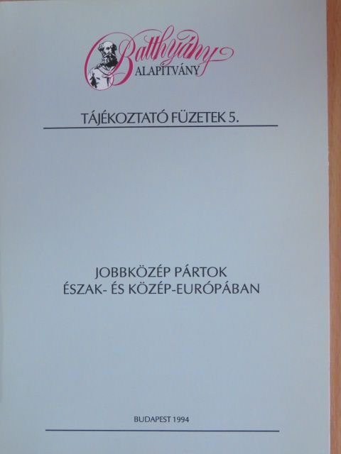 Jobbközép pártok Észak- és Közép-Európában [antikvár]