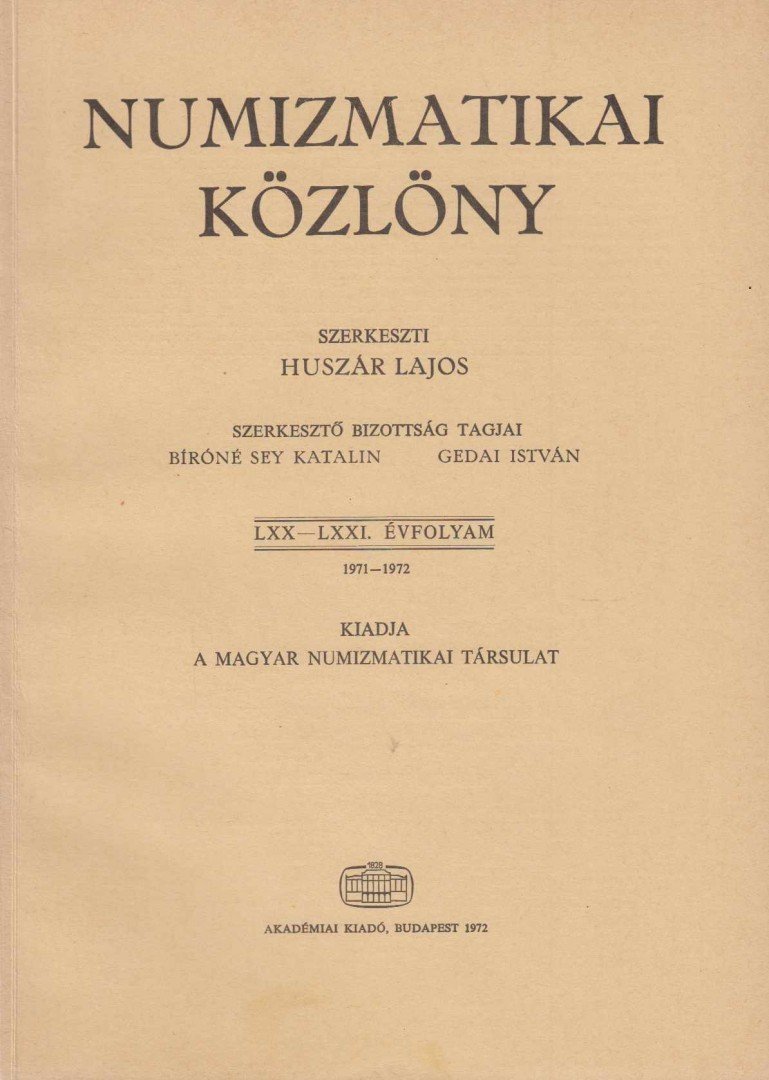 HUSZÁR LAJOS - Numizmatikai közlöny LXX-LXXI. [antikvár]