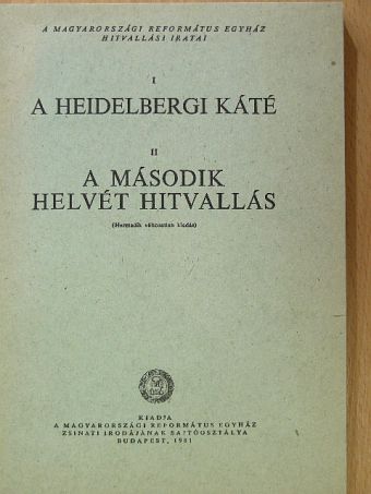 A heidelbergi káté/A második helvét hitvallás [antikvár]