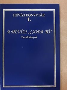 Gulyás Pál - A hévízi "Csoda tó" [antikvár]