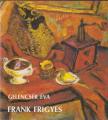 GELENCSÉR ÉVA - Frank Frigyes [antikvár]