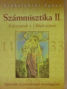 Székelyhidi Ágnes - Számmisztika II. [antikvár]