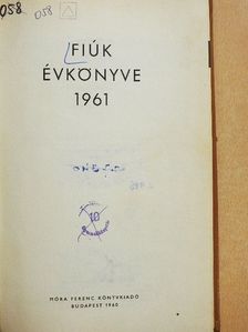Ady Endre - Fiúk Évkönyve 1961 [antikvár]