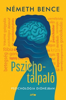 Németh Bence - Pszichotalpaló