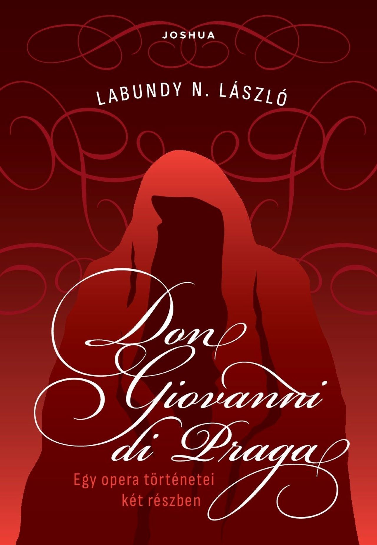 Labundy N. László - Don Giovanni di Praga